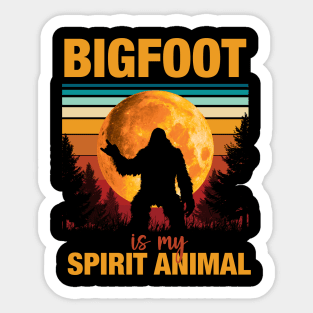 Bigfoot Is My Spirit Animal Vintage Sticker